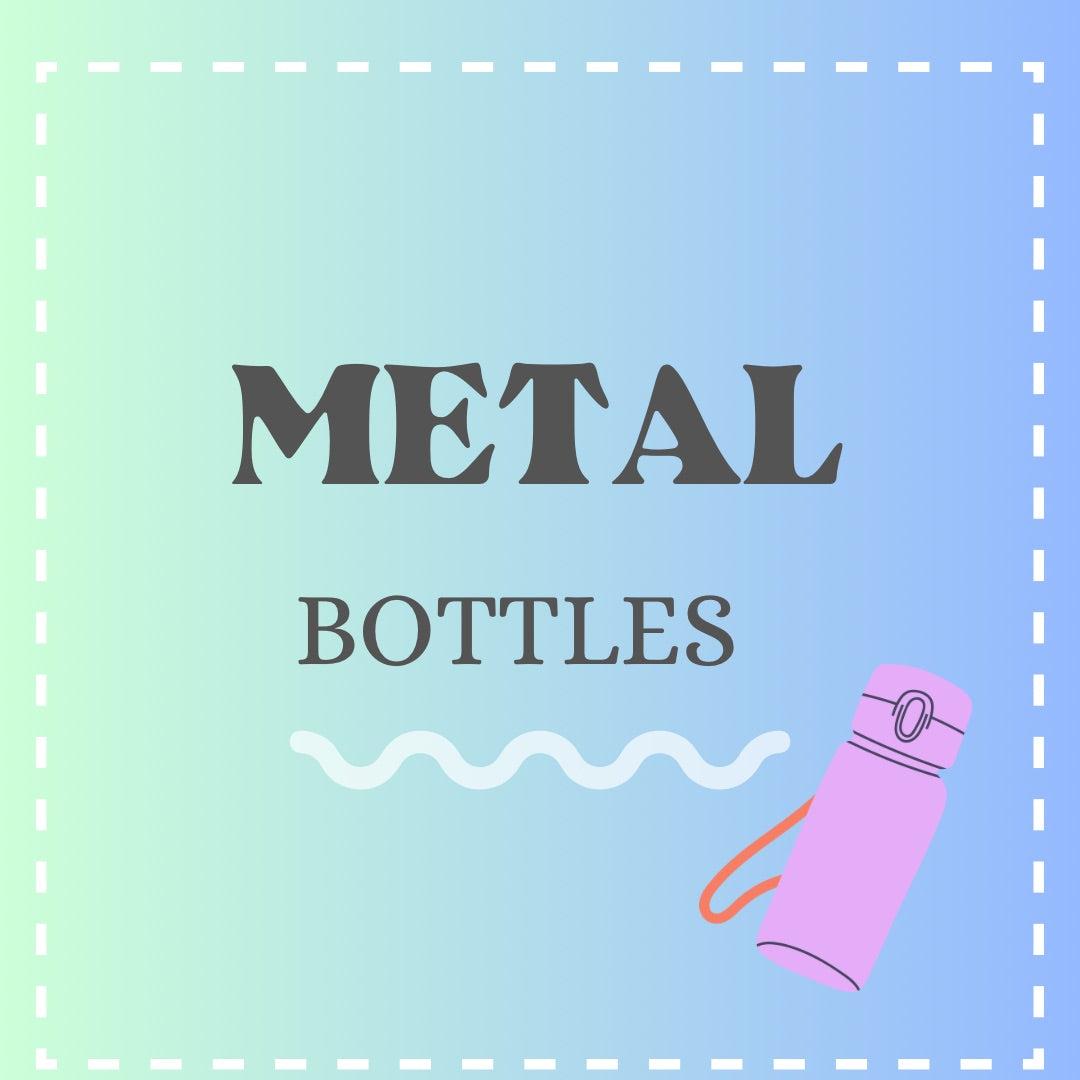 Metal Bottles