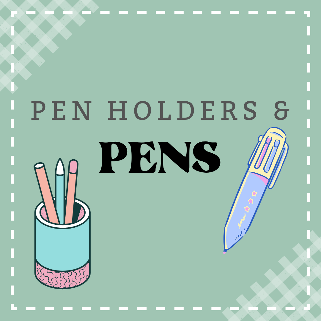 Pens